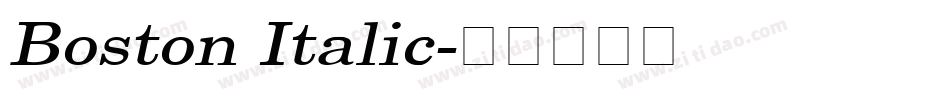 Boston Italic字体转换